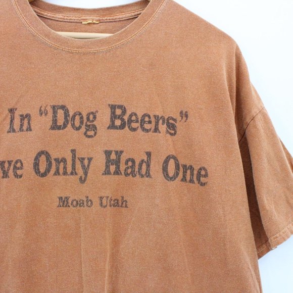 Vintage Moab Utah Shirt Mens Orange Faded In Dog Beers I've Only Had One 2XL - Picture 2 of 8